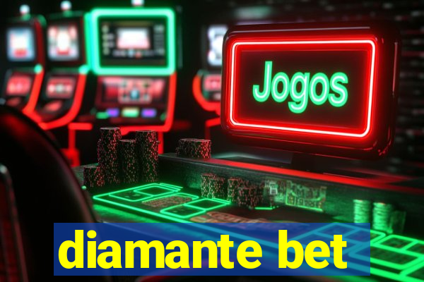 diamante bet